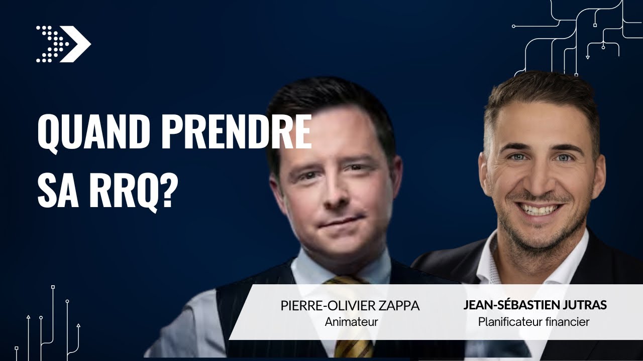 Quand prendre le RRQ?