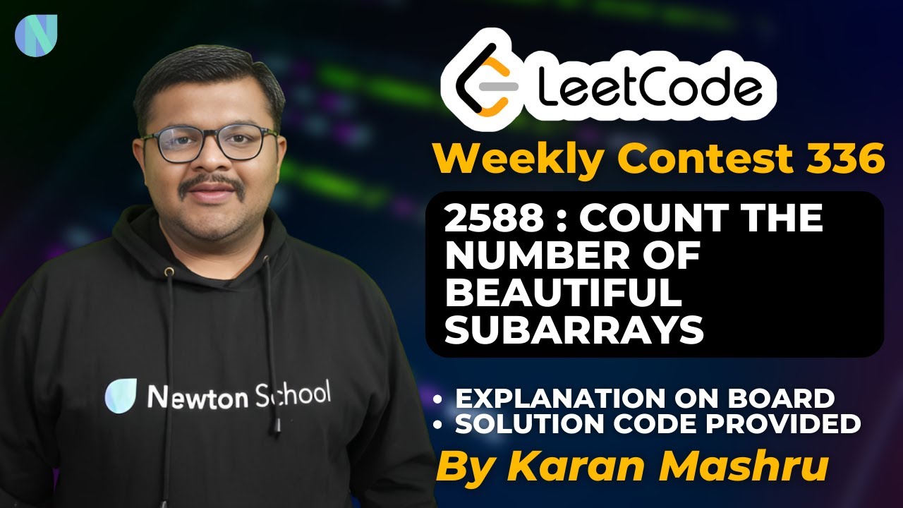 Leetcode Weekly Contest 336 | 2588 : Count The Number Of Beautiful Subarrays Solution | In Hindi
