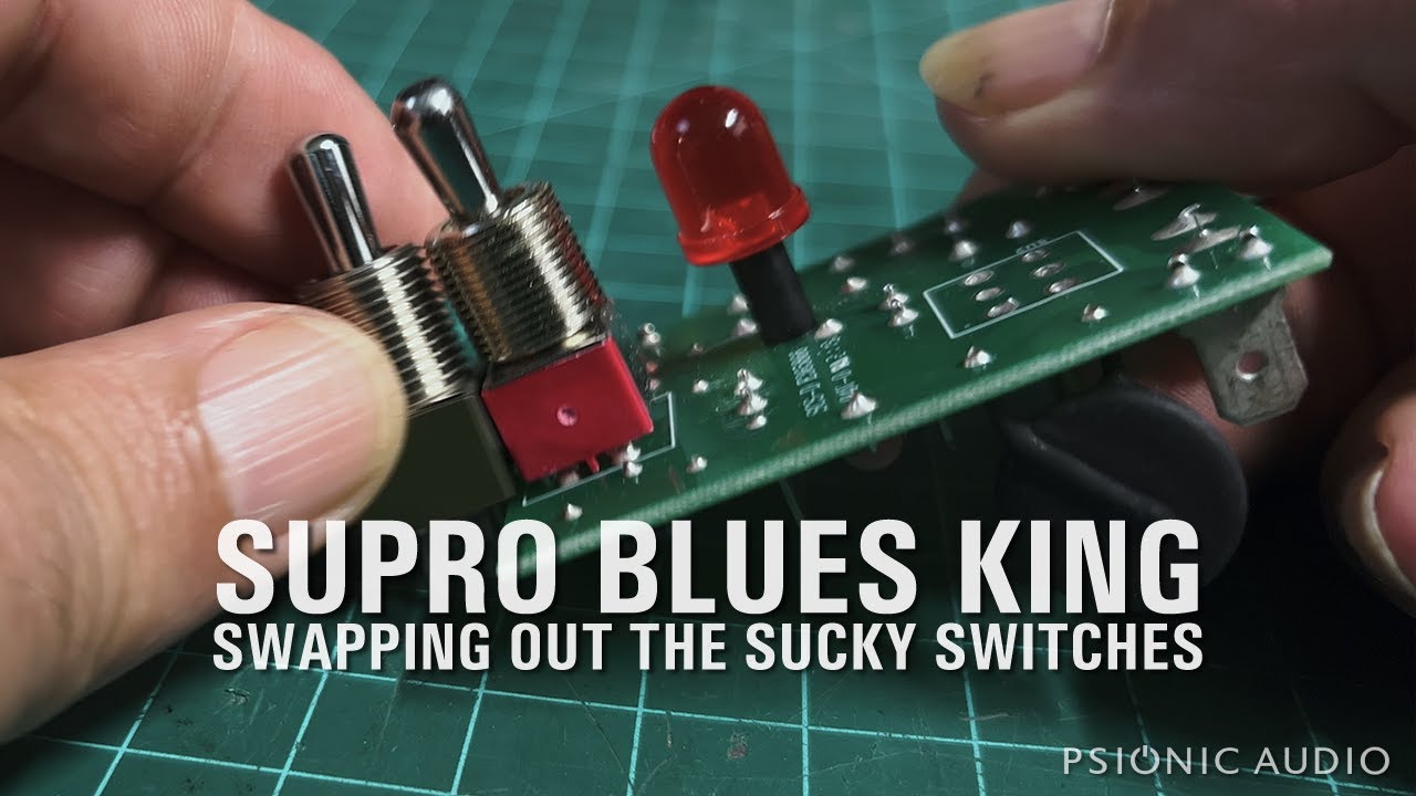 Supro Blues King | Swapping Out the Sucky Switches