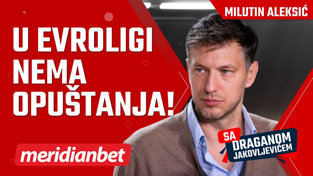 Sa Draganom Jakovljevićem: Milutin Aleksić - Zvezda je dobro počela, Partizan skupo plaća poraze!