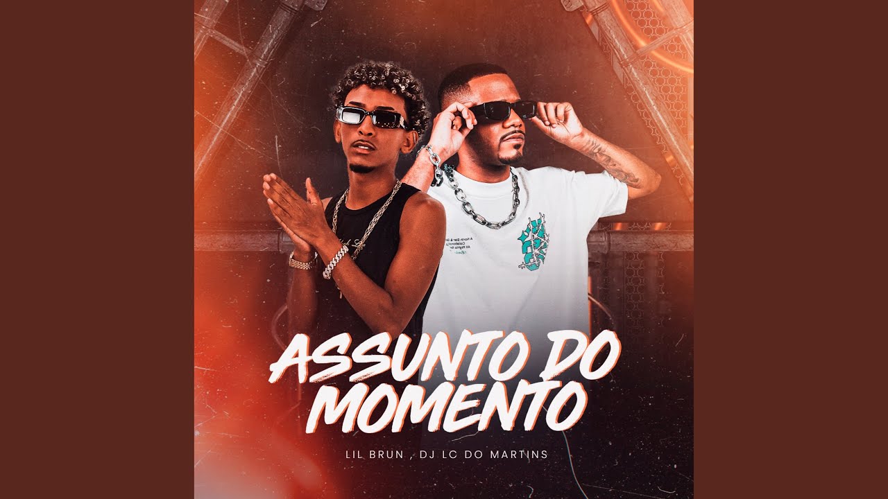 Assunto do Momento