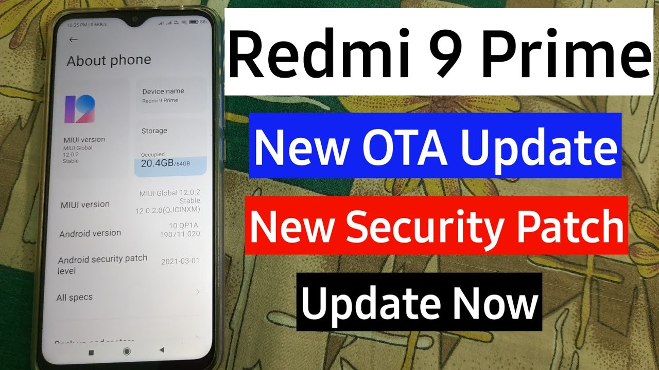 Redmi 9 Prime New OTA Update - MIUI 12.0.2 India Stable Update | New Security Patch 2021