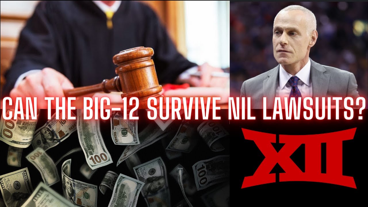 Can The Big-12 Survive The NIL Lawsuits?