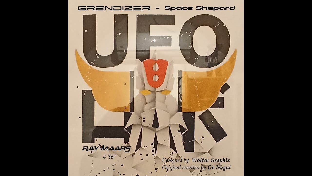 Goldorak Space Shepard - ( Ray Maars ) #Electro #Mangamusic