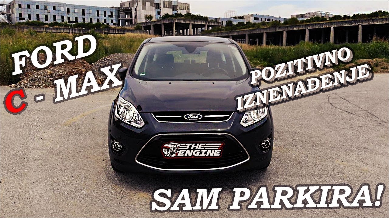 FORD C-MAX 1.6 TDCI TITANIUM 2013. | VRLO UGODNO IZNENAĐENJE - The Engine #18