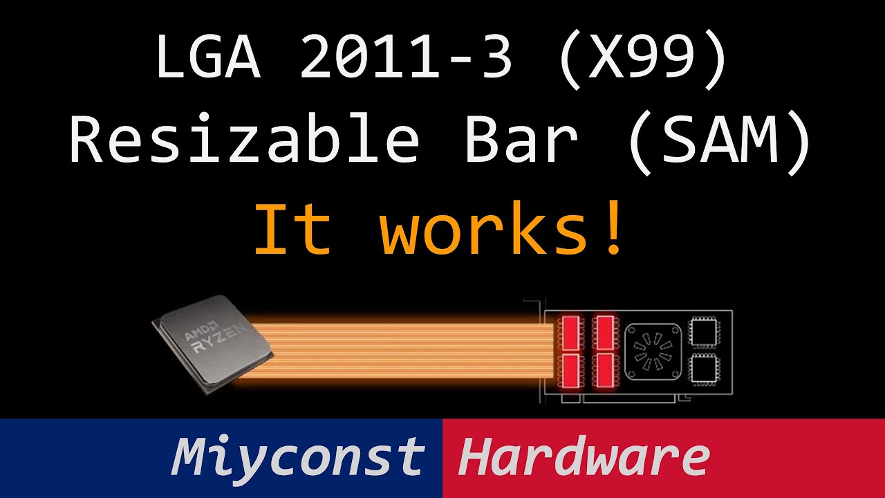 🇬🇧 Resizable BAR (ReBar) on LGA 2011-3 X99 – how to enable and get extra performance