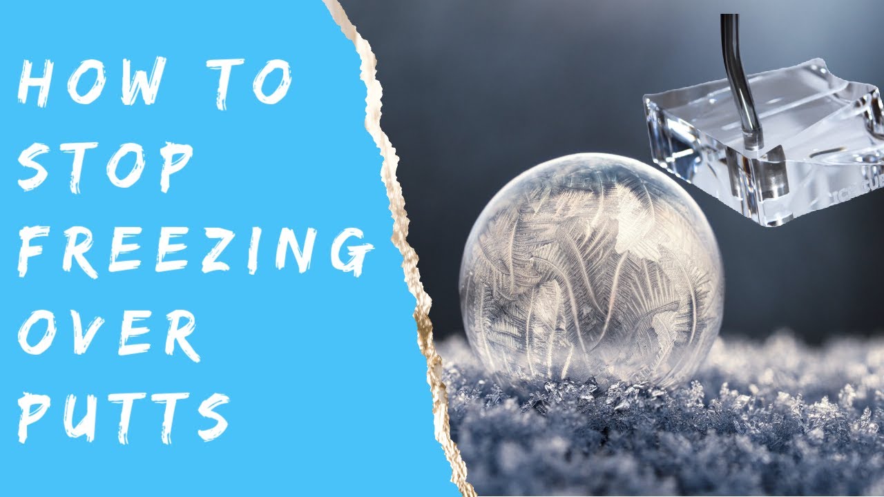 How To Stop Freezing Over Putts