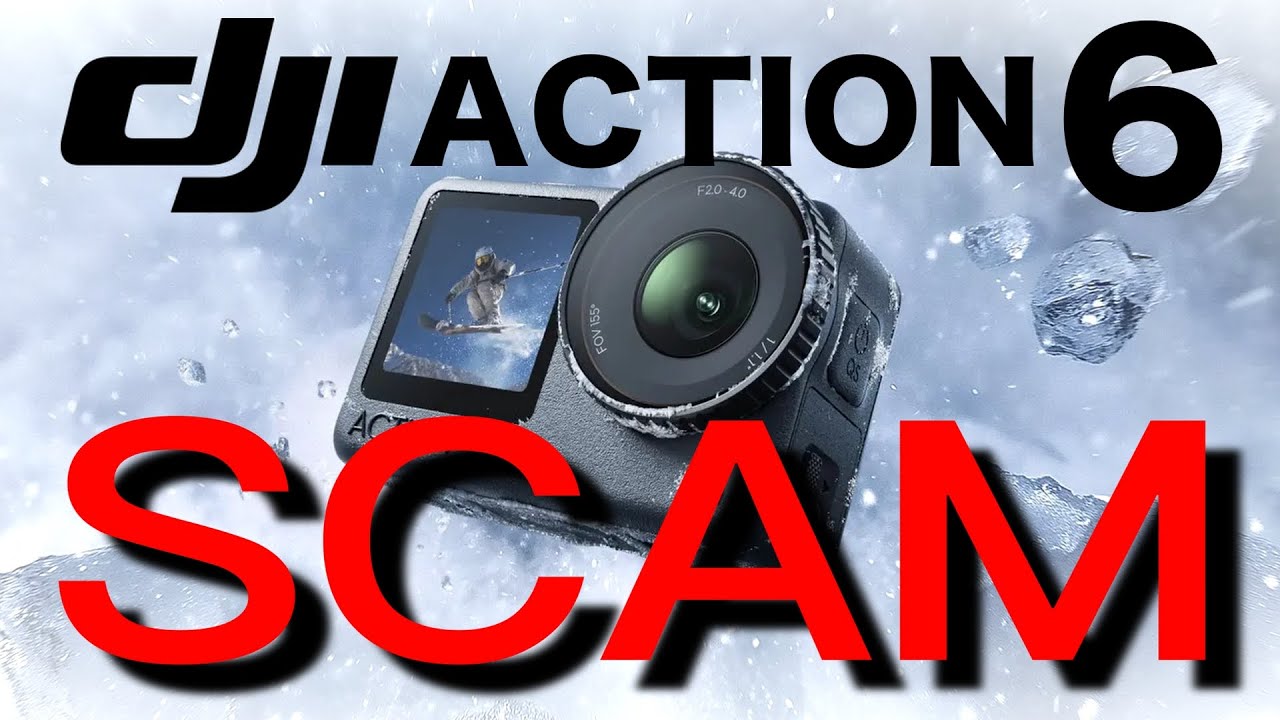 The BRUTAL DJI Action 6 SCAM