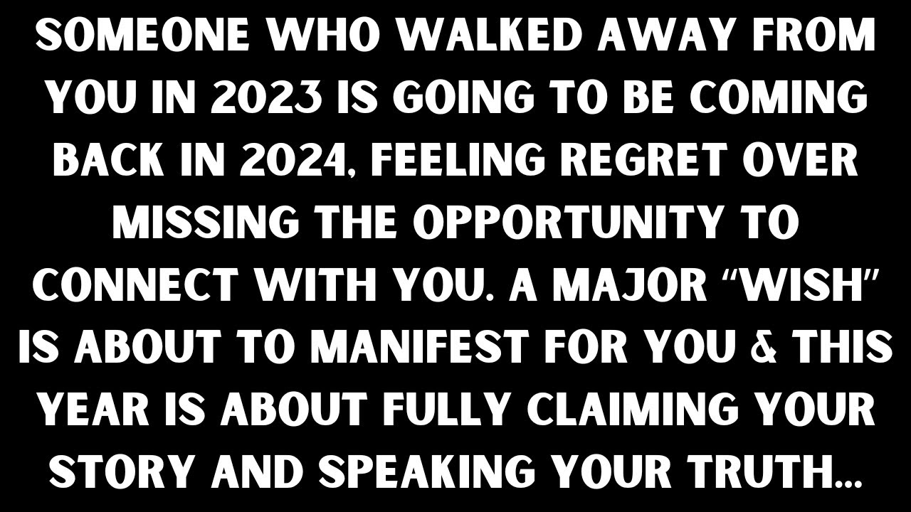 Someone Who Walked Away is Getting Karma & Coming Back Regretful in 2024 [Collective Tarot Reading]