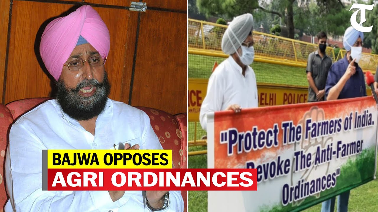 Farm ordinances: Congress Rajya Sabha MP Partap Singh Bajwa oppose centre's  decision