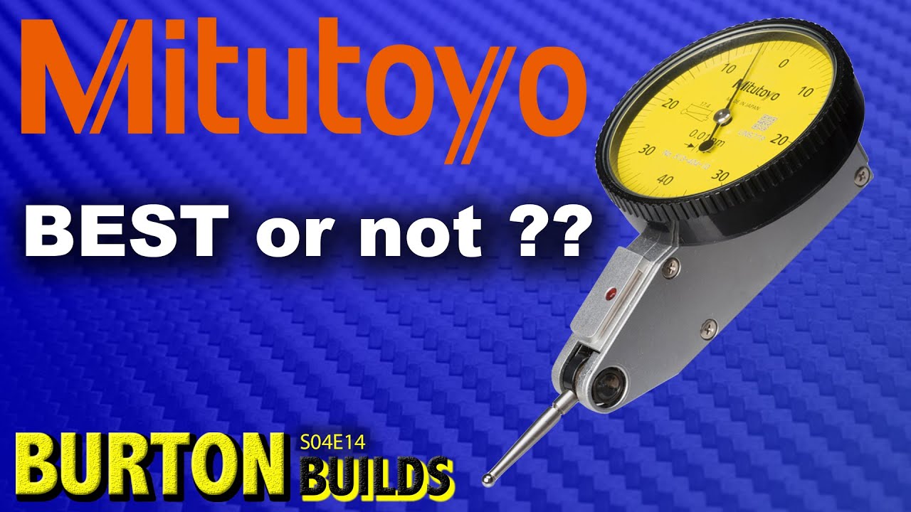 Индикатор часового типа Mitutoyo: ЛУЧШИЙ или нет? - Burton Builds