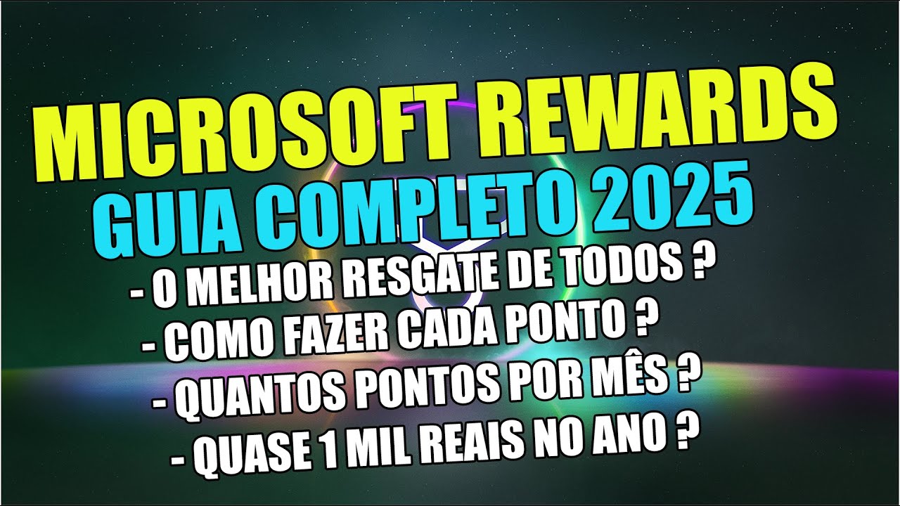 GUIA COMPLETO SOBRE MICROSOFT REWARDS 2025