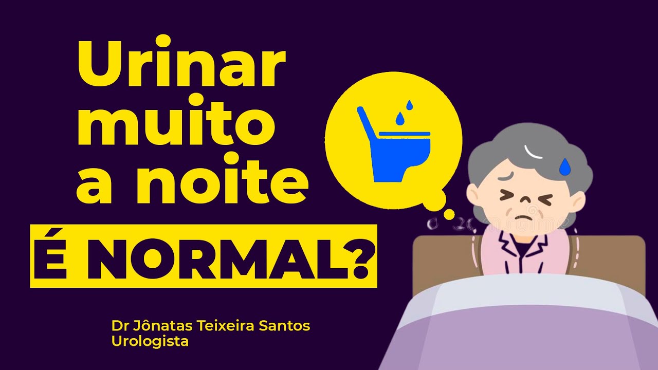 URINAR MUITO A NOITE! SAIBA O QUE PODE SER!