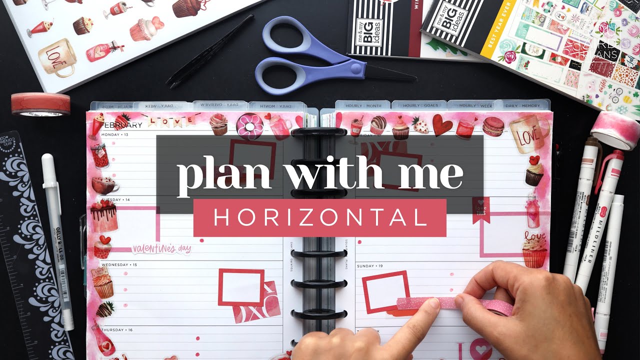 PLAN WITH ME :: DECORATING A HORIZONTAL LAYOUT IN A CLASSIC HAPPY PLANNER :: VALENTINE'S DAY