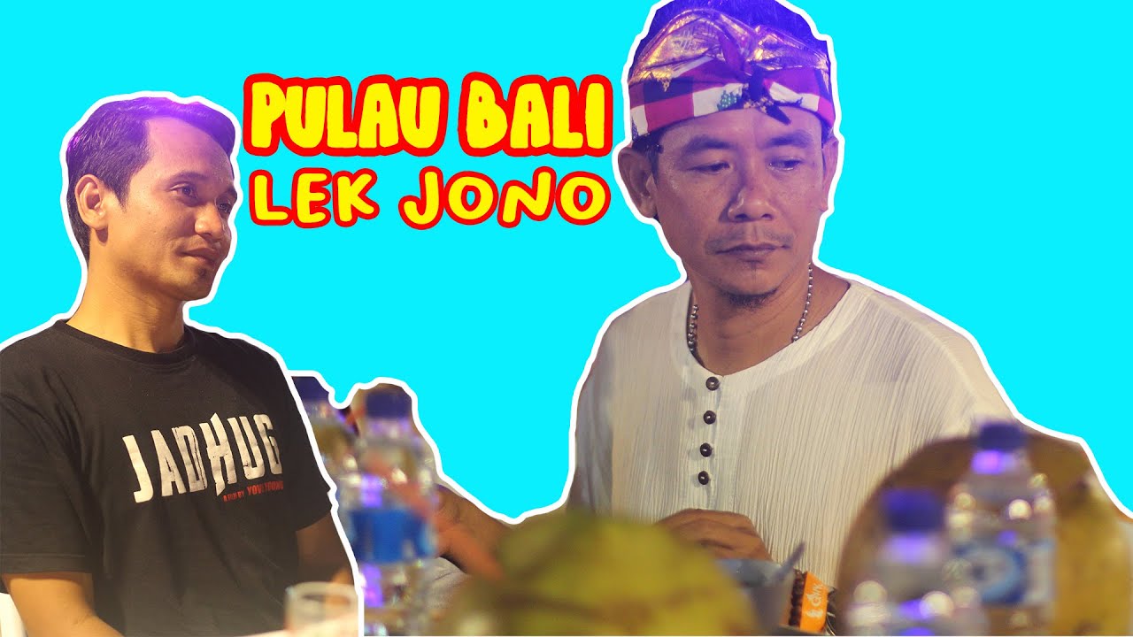 BLI Lek Jono & Hajar Pamuji GO TO Bali