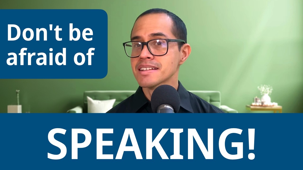 Learning Spanish? Don't Be Afraid of Speaking!