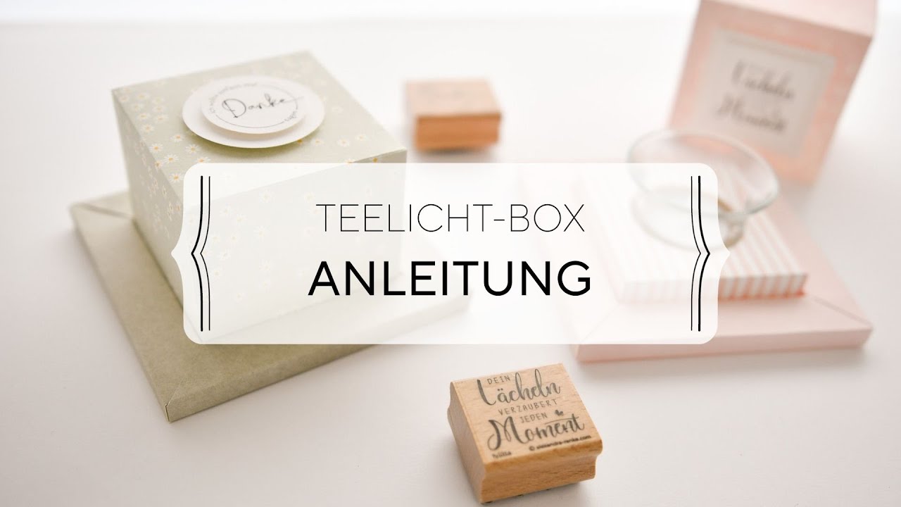 Susannes Teelichtbox DIY- mit PDF Download Anleitung