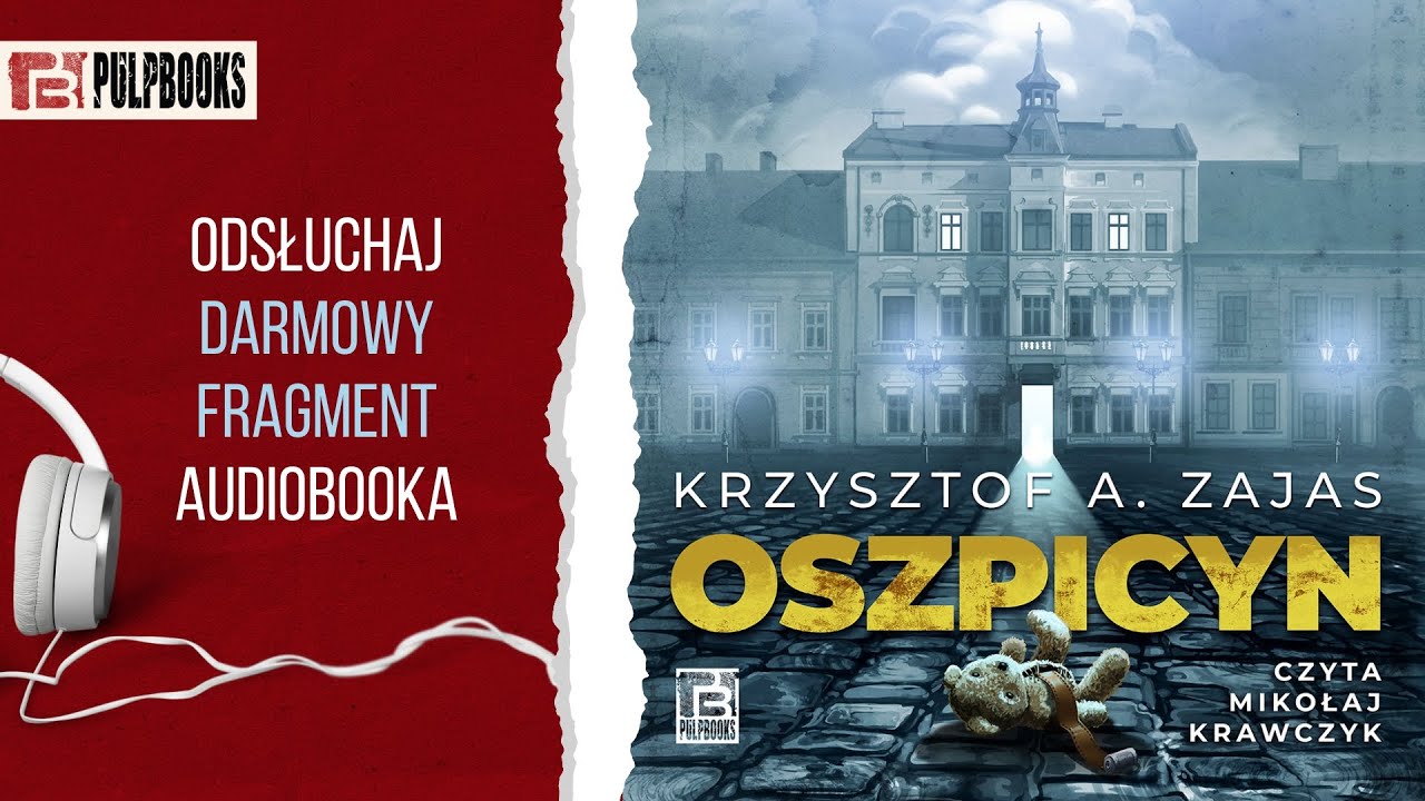 Oszpicyn - Krzysztof A. Zajas - audiobook (darmowy fragment)