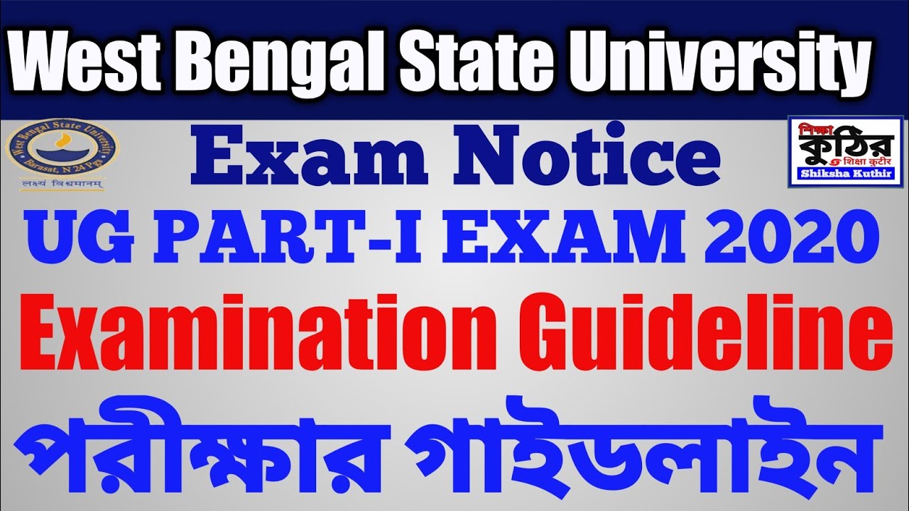 WBSU UG PART-I EXAM 2020 GUIDELINE.