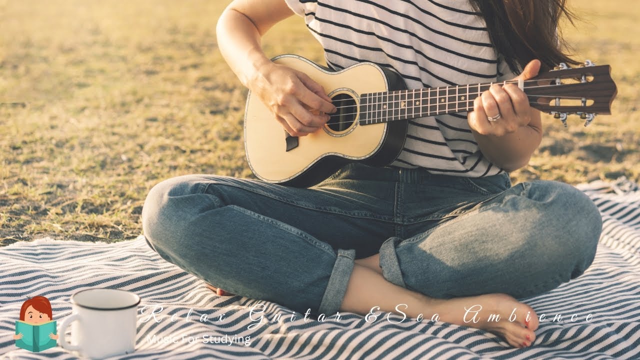 「無廣告版」海風吉他  ☕ 最放鬆讀書音樂 RELAX GUITAR STUDYING MUSIC & SEA BEACH AMBIENCE