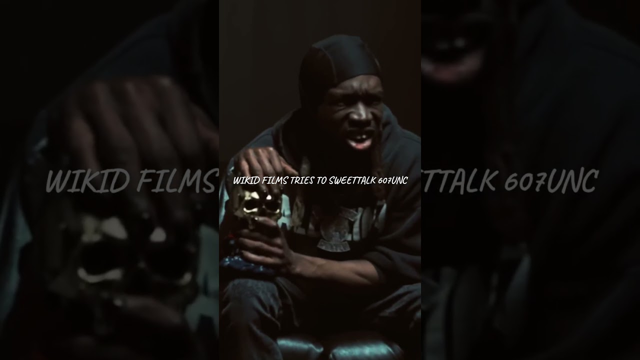 607unc GOES OFF ON WIKID FILMS.. 😮‍💨 