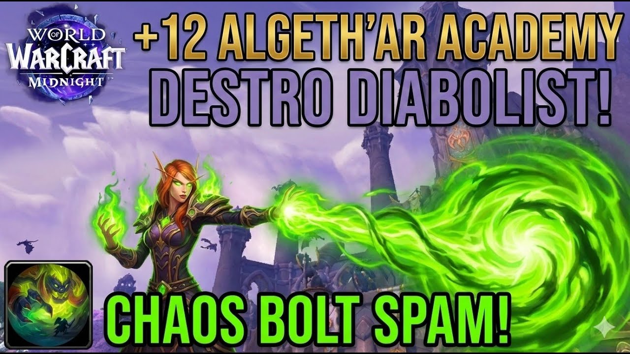 CHAOS BOLT INFINITO? +12 Algeth'ar Academy | Diabolist Destruction Warlock [Midnight Beta]