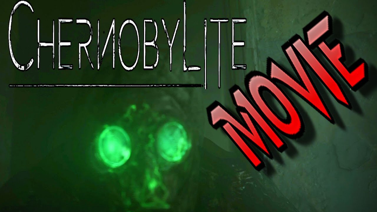 CHERNOBYLITE FULL MOVIE - CUTSCENES