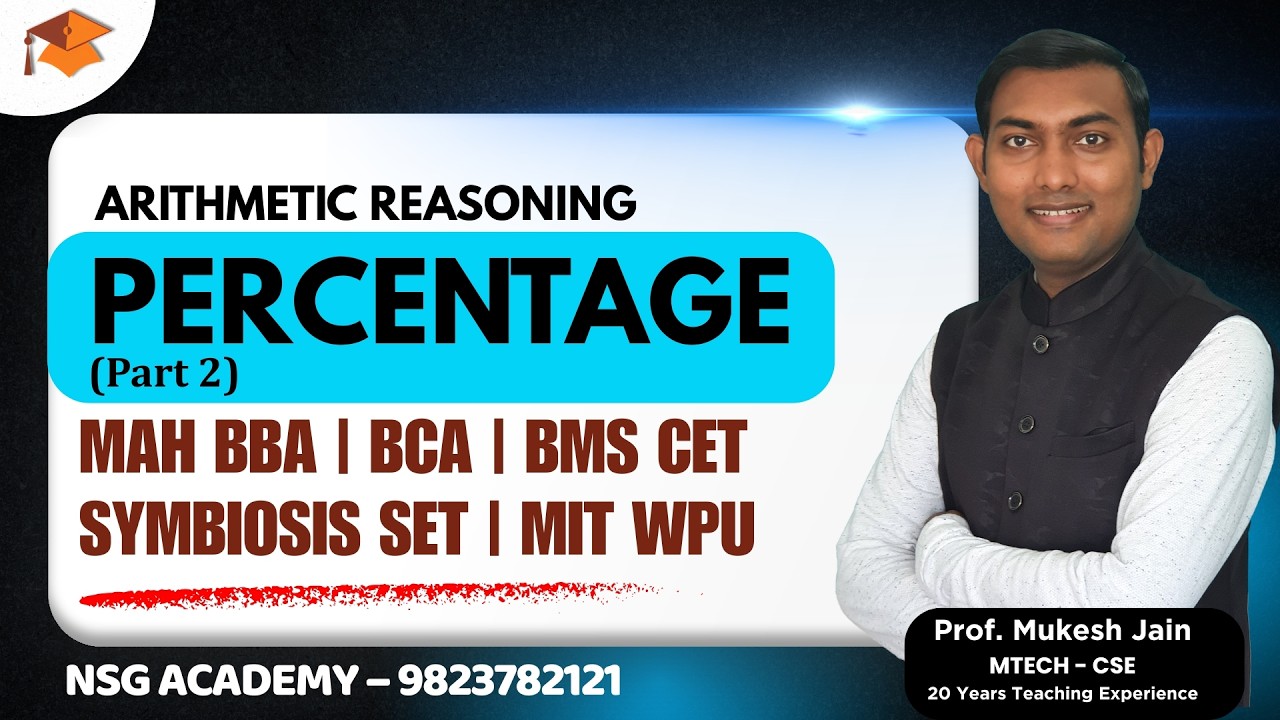 Percentage-II Tricks for MAH BBA | BCA | BMS CET | Symbiosis SET | Arithmetic Reasoning Full Lecture