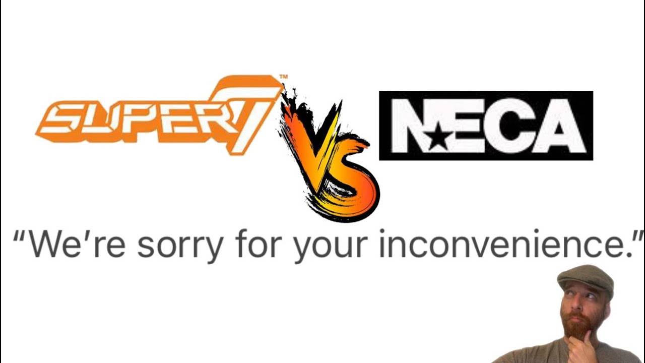Who has the best Customer Service? Super7 vs NECA