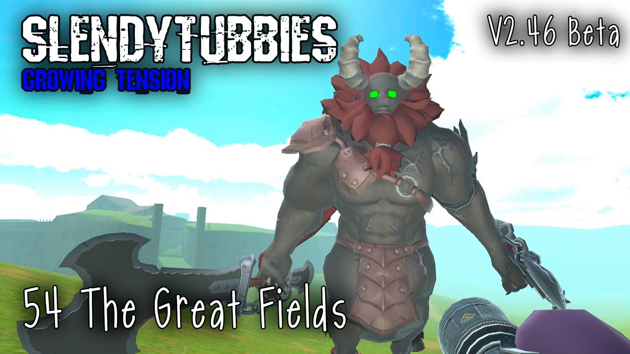 SlendyTubbies Growing Tension V2.46 Beta - The Great Fields |54|