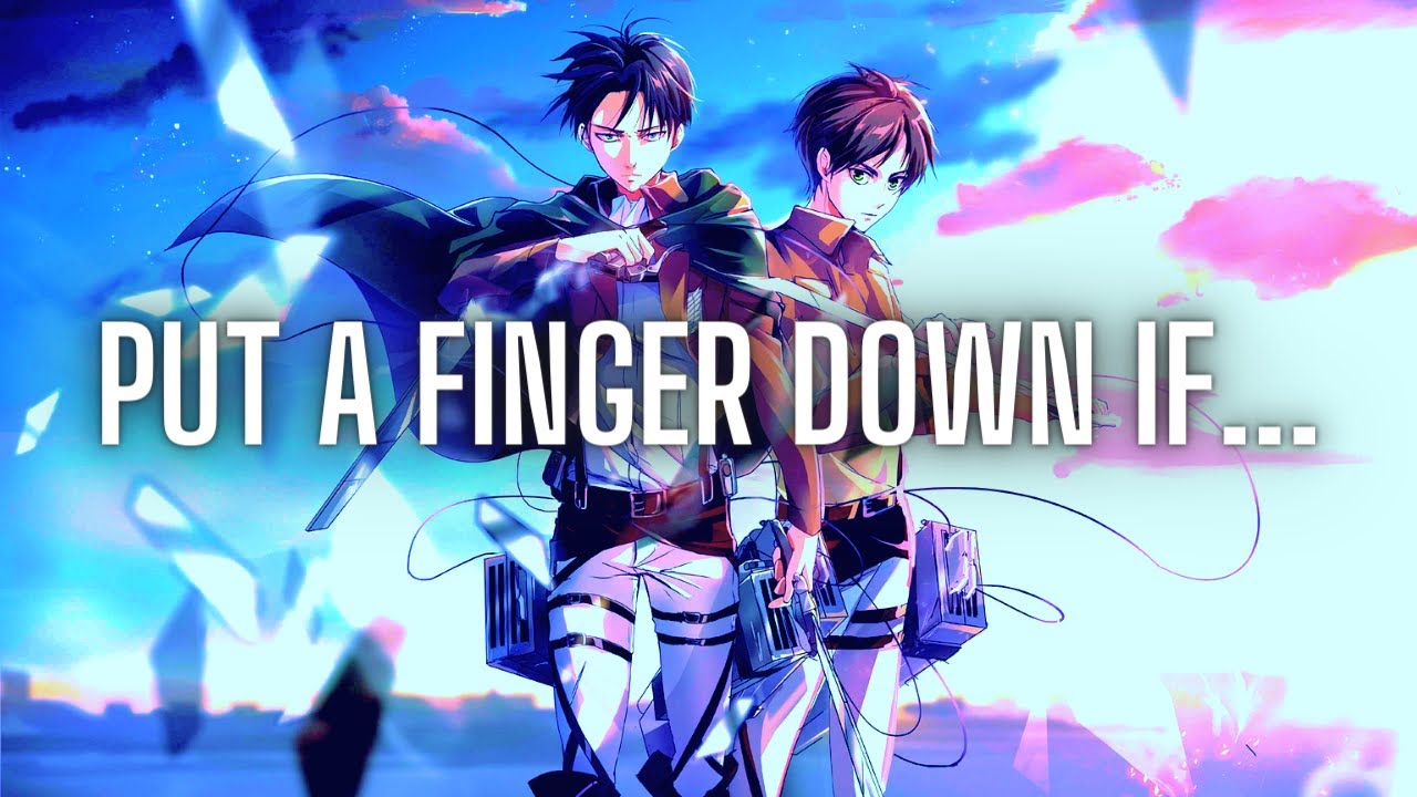 Put A Finger Down Attack On Titan Edition