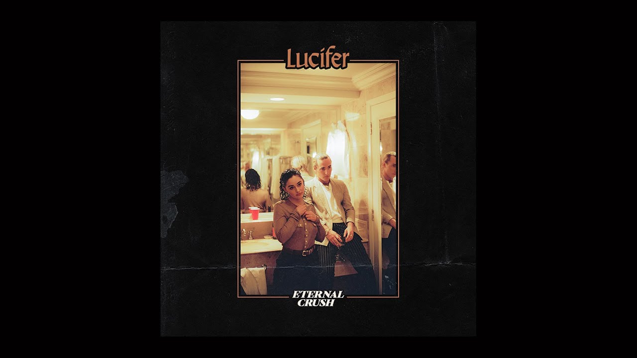 Eternal Crush - Lucifer (Official Audio)