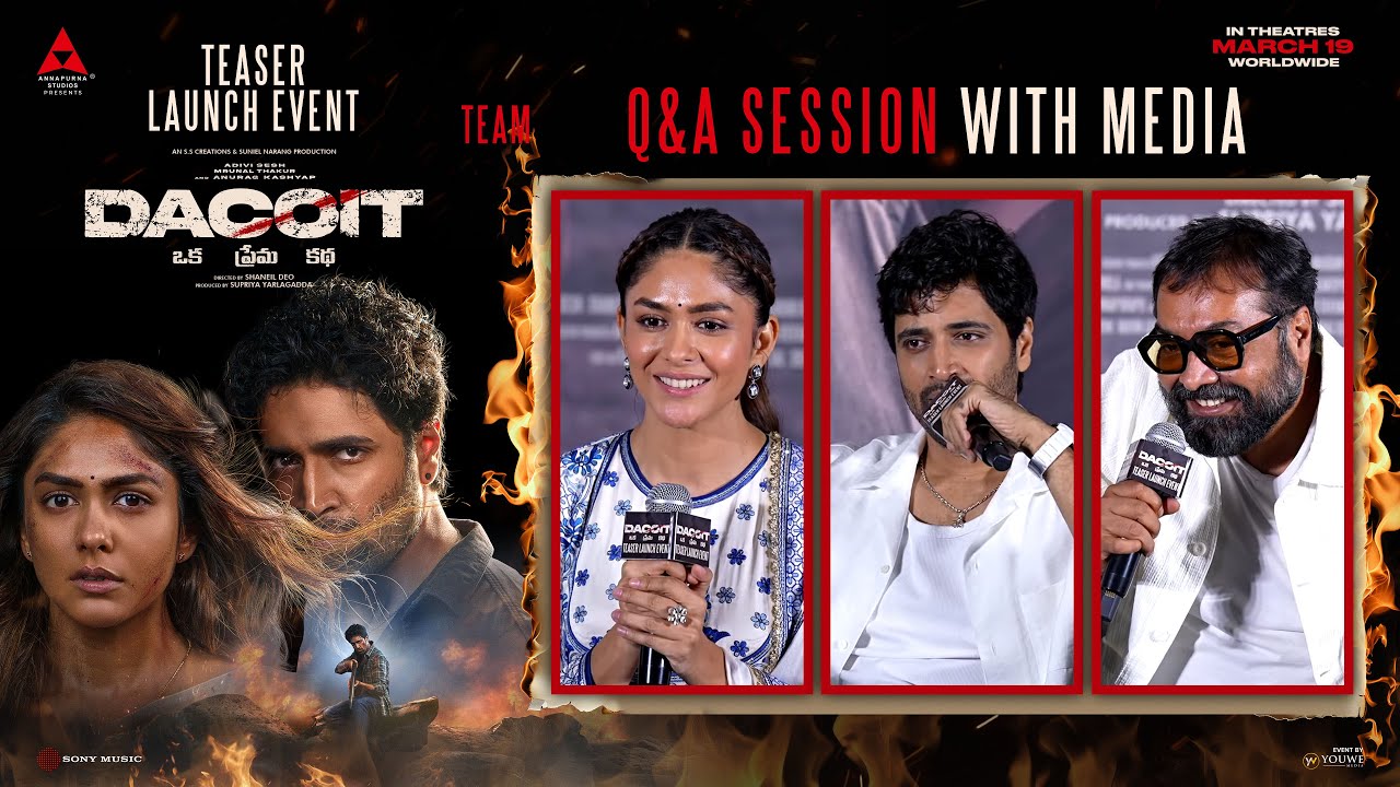 Dacoit Team Q&A With Telugu Media | Adivi Sesh | Mrunal Thakur | Anurag Kashyap | Shaneil Deo