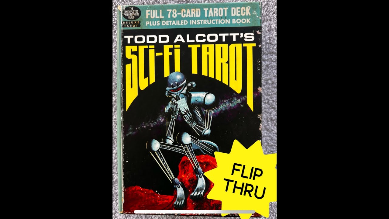 Todd Alcott's Sci-Fi Tarot - a tarot deck flip thru