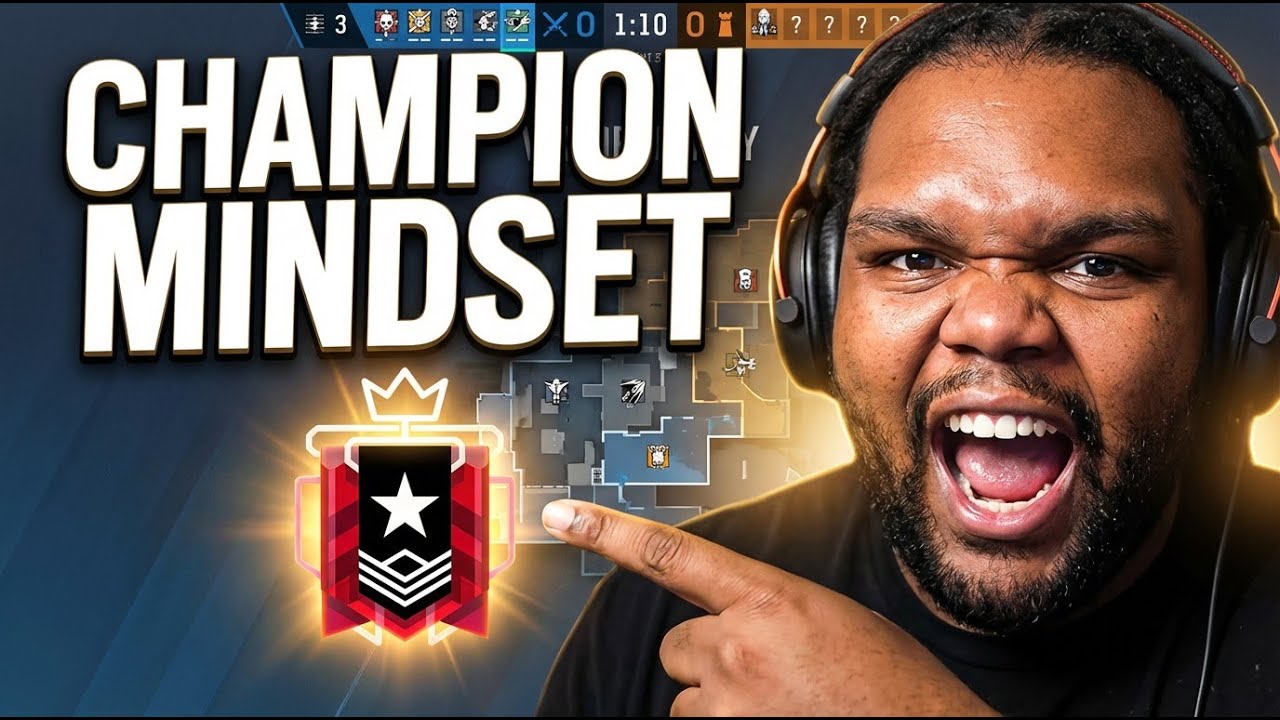 Champion Mindset Rainbow Six Siege