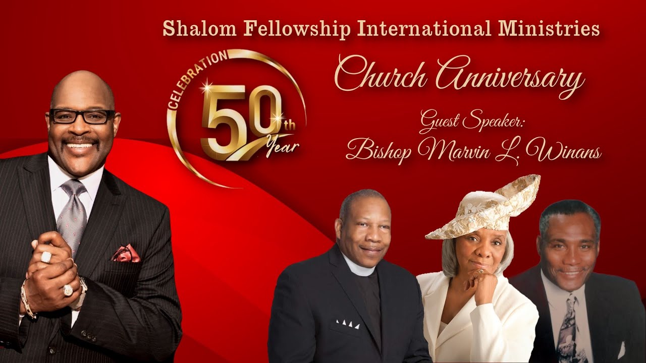 Shalom Fellowship Int' Ministries - 50th Church Anniversary