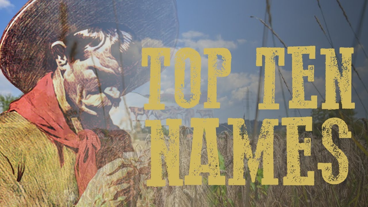 Wildest Names of the Wild West [Top 10]