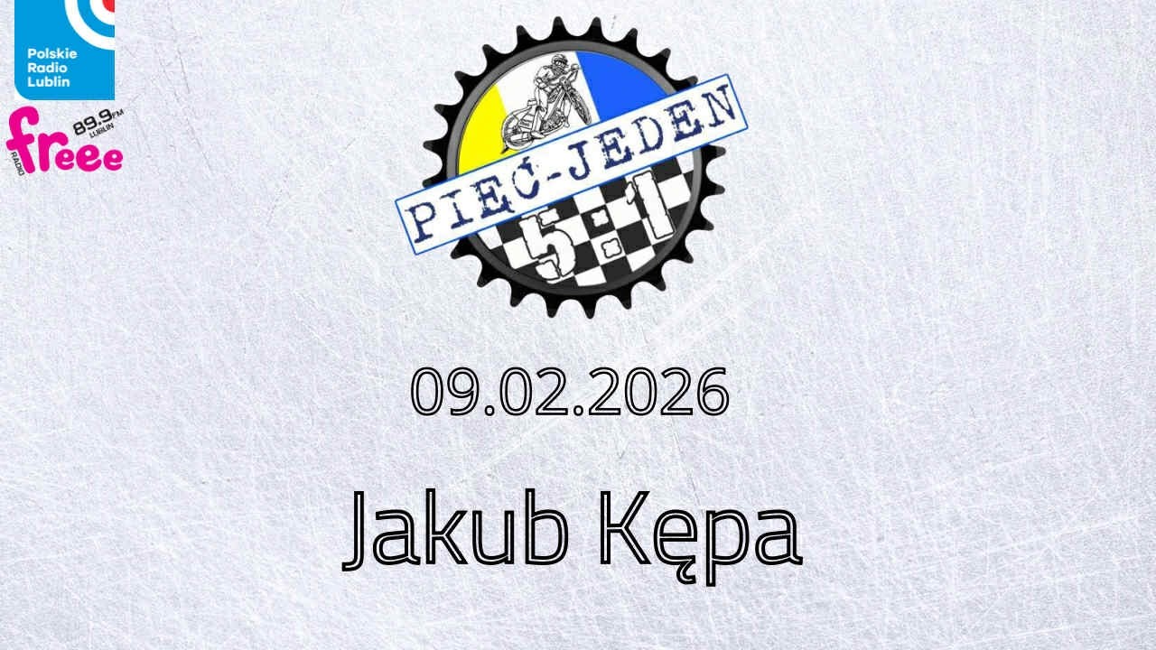 Pięć Jeden 09.02.2026 | Jakub Kępa