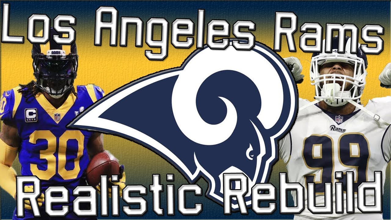 Can the Rams Become A dynasty? :l Los Angeles Rams Madden 19 Realistic Rebuild