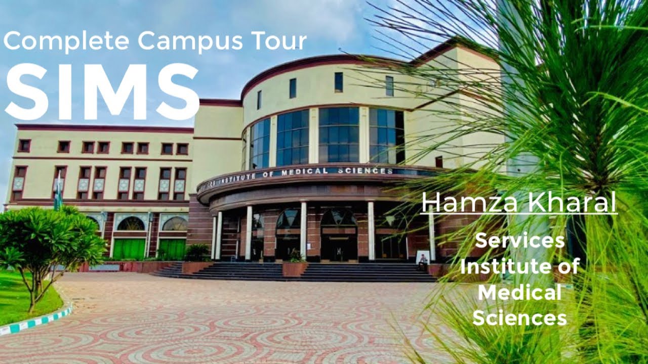 SIMS Lahore | Services Institute Of Medical Sciences Lahore | Government medical colleges of Lahore