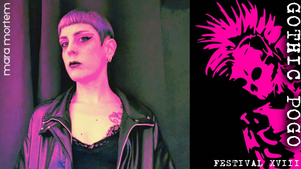 🟣💀🟣 Gothic Pogo Festival  XVIII DJ Mara Mortem - London