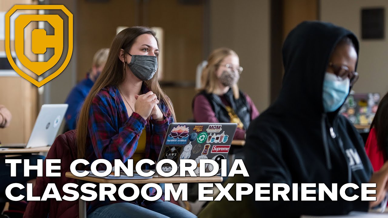 The Concordia Classroom Experience