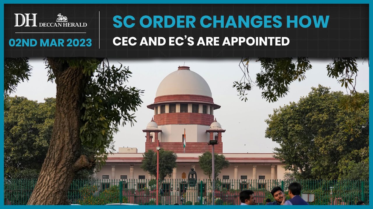 Major change in CEC, EC appointment | Here's what the Supreme Court said