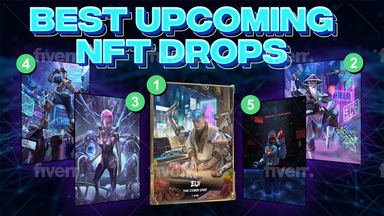 Best Upcoming NFT Drops