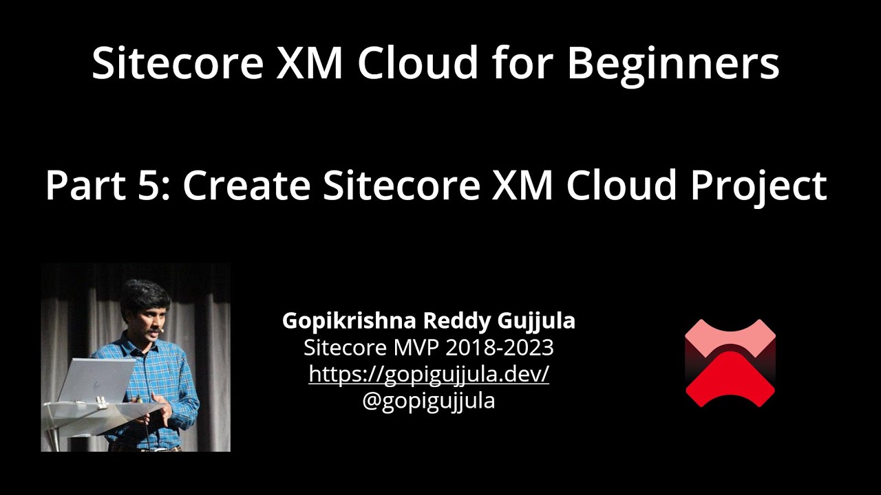 Часть 5: Создание проекта XM Cloud на портале Sitecore Cloud | Sitecore XM Cloud для начинающих