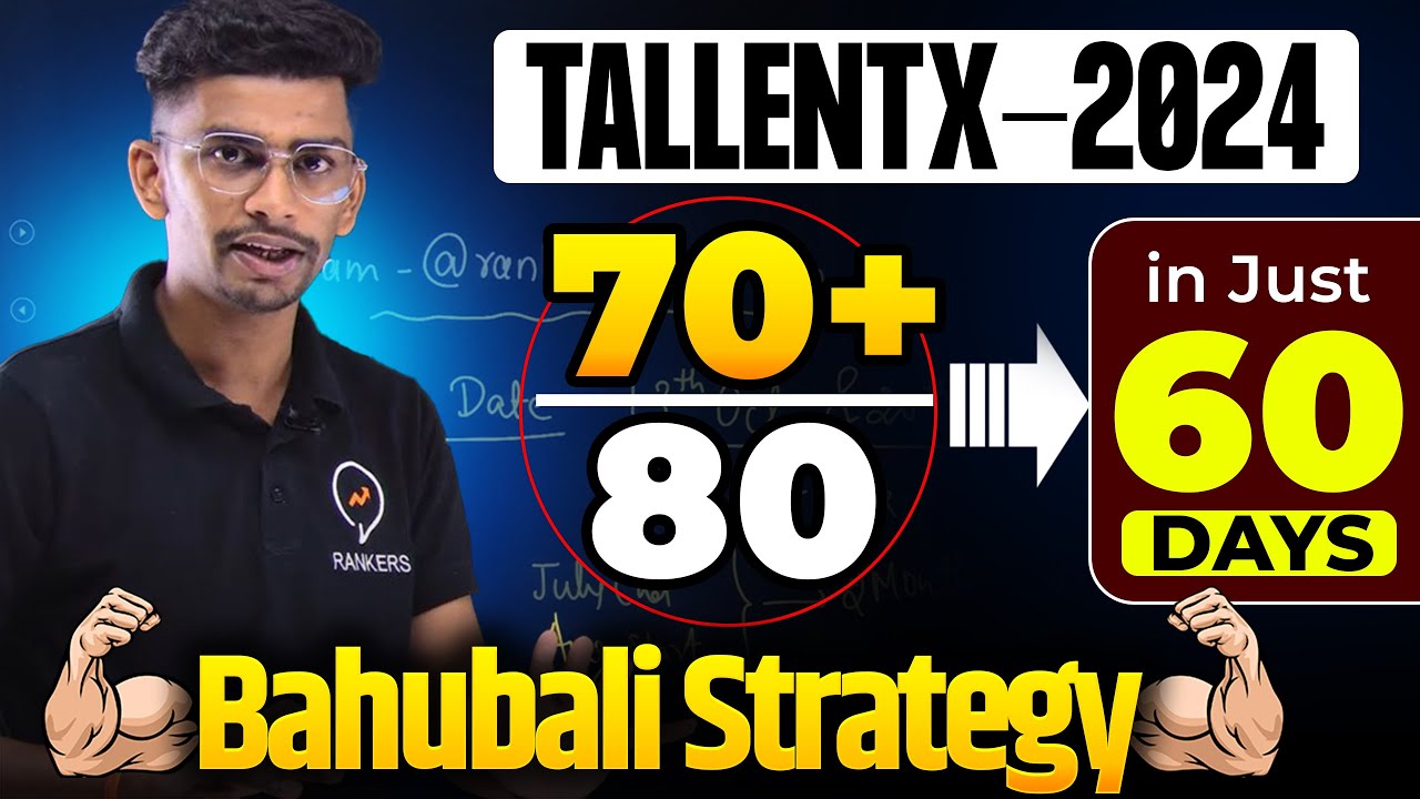 How to crack TALLENTEX in 60 Days 🔥| BAHUBALI STRATEGY | TALLENTEX 2024 | 70 + Marks Class 10