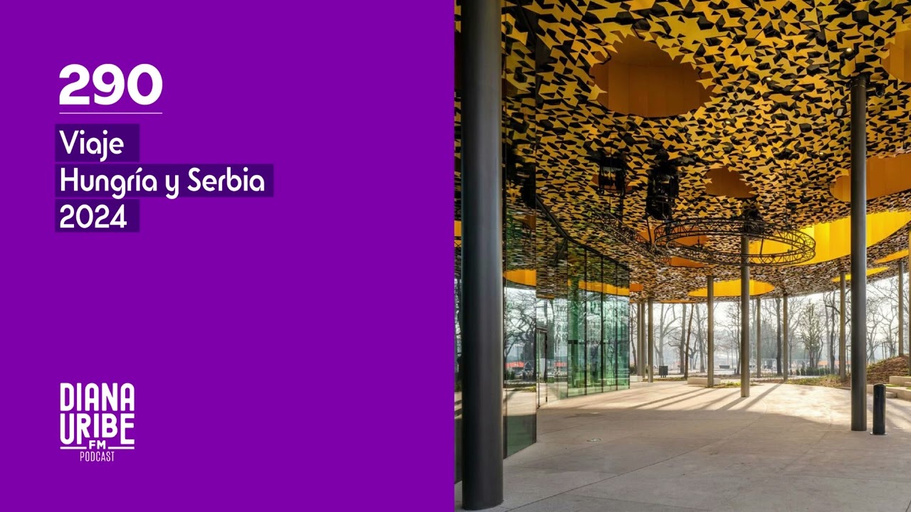 Viaje Hungr&iacute;a y Serbia 2024