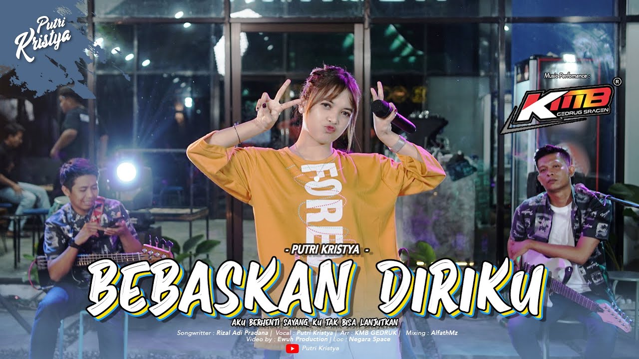 Putri Kristya - BEBASKAN DIRIKU  (Official Live Music) x KMB Music