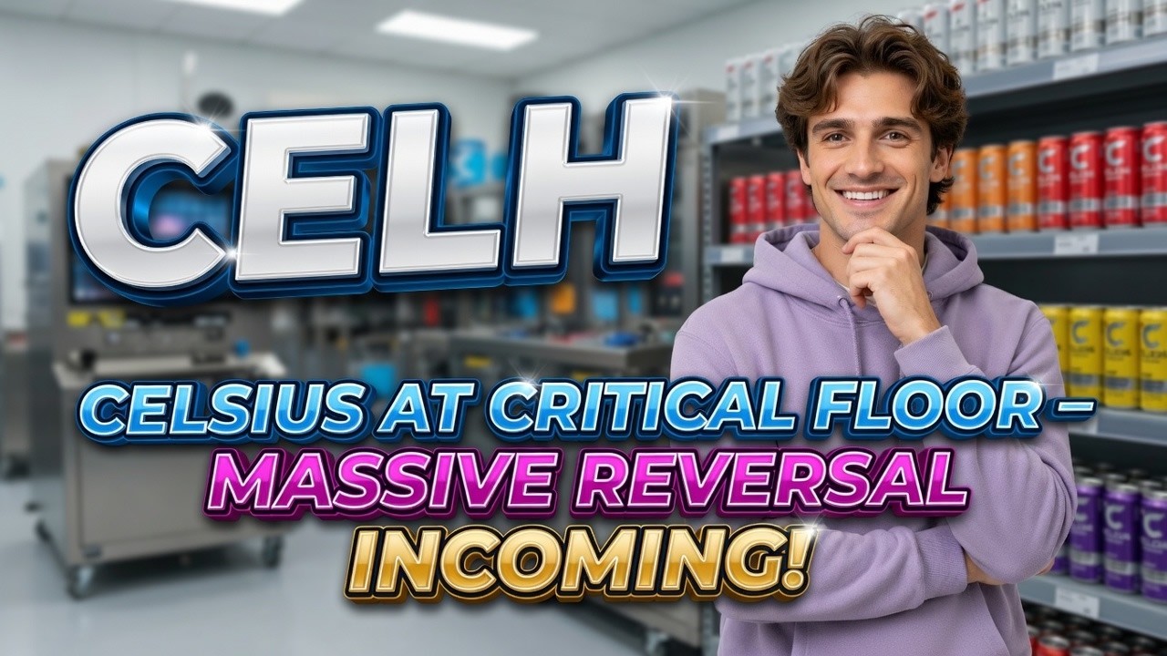 Celsius at Critical Floor &ndash; Massive Reversal Incoming! CELH Stock Analysis