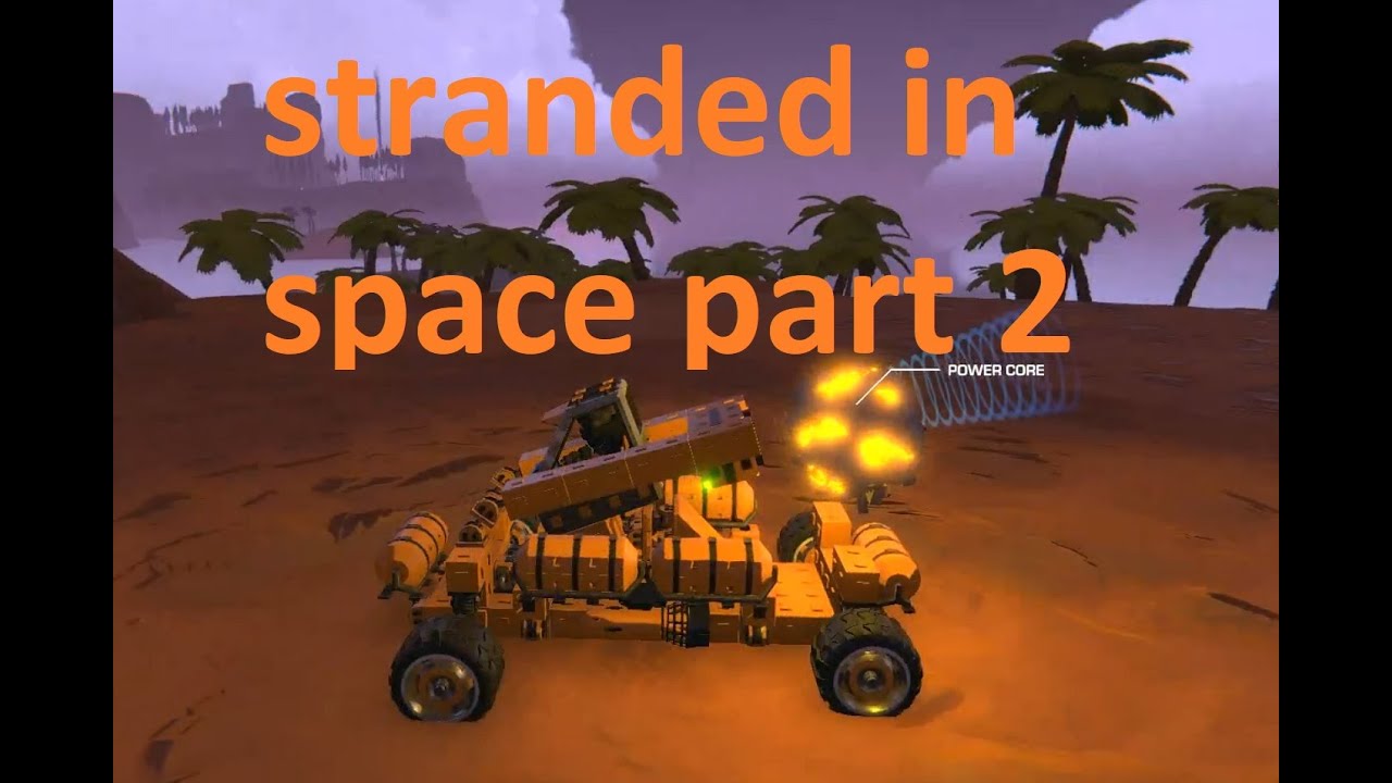 Trailmakers Stranded in Space part 2